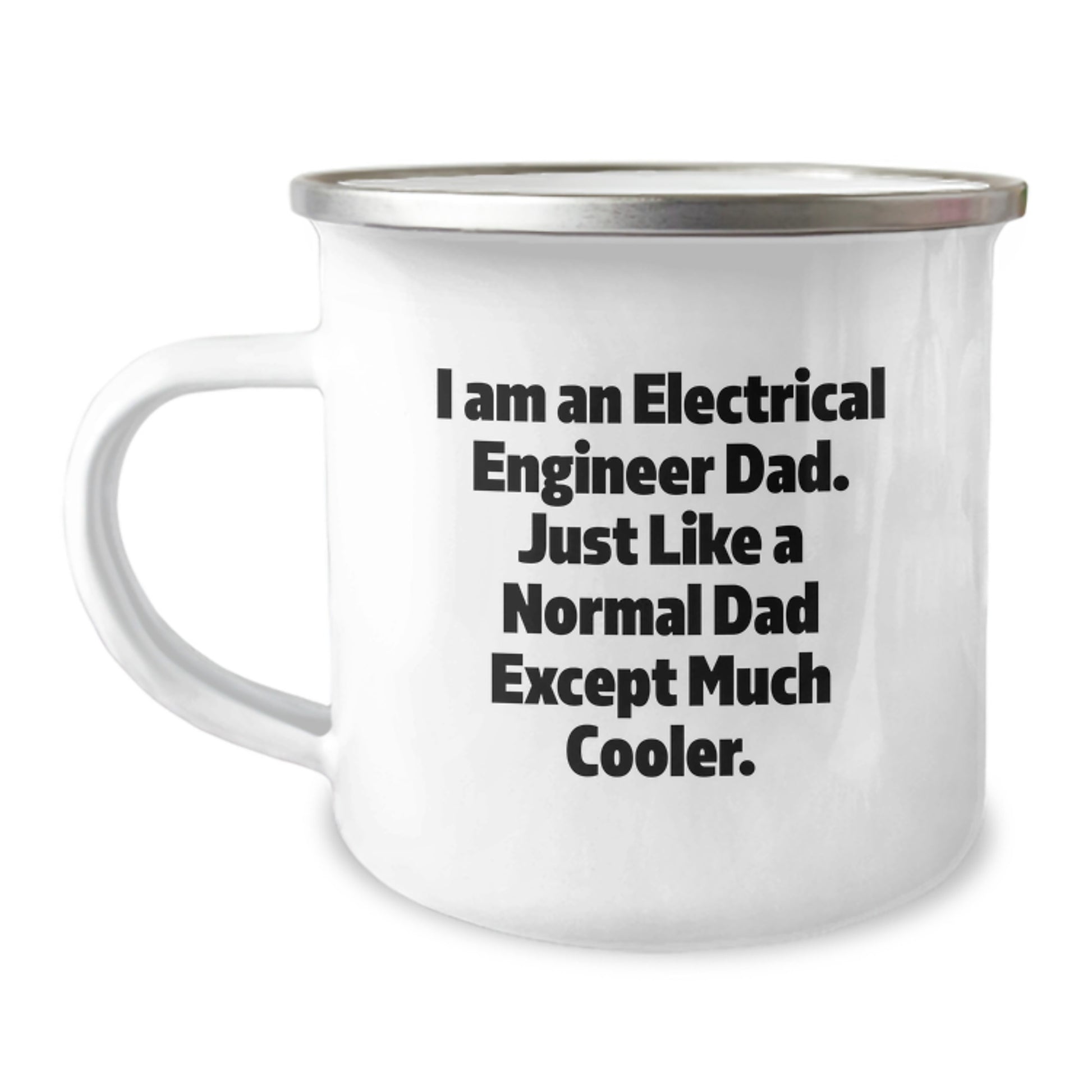 Funny Electrical Engineer Dad Gifts from Men for Christmas Unique Presents - 'I Am An Electrical Engineer Dad' Camping Mug, Stainless Steel with Enamel Finish - Image 1