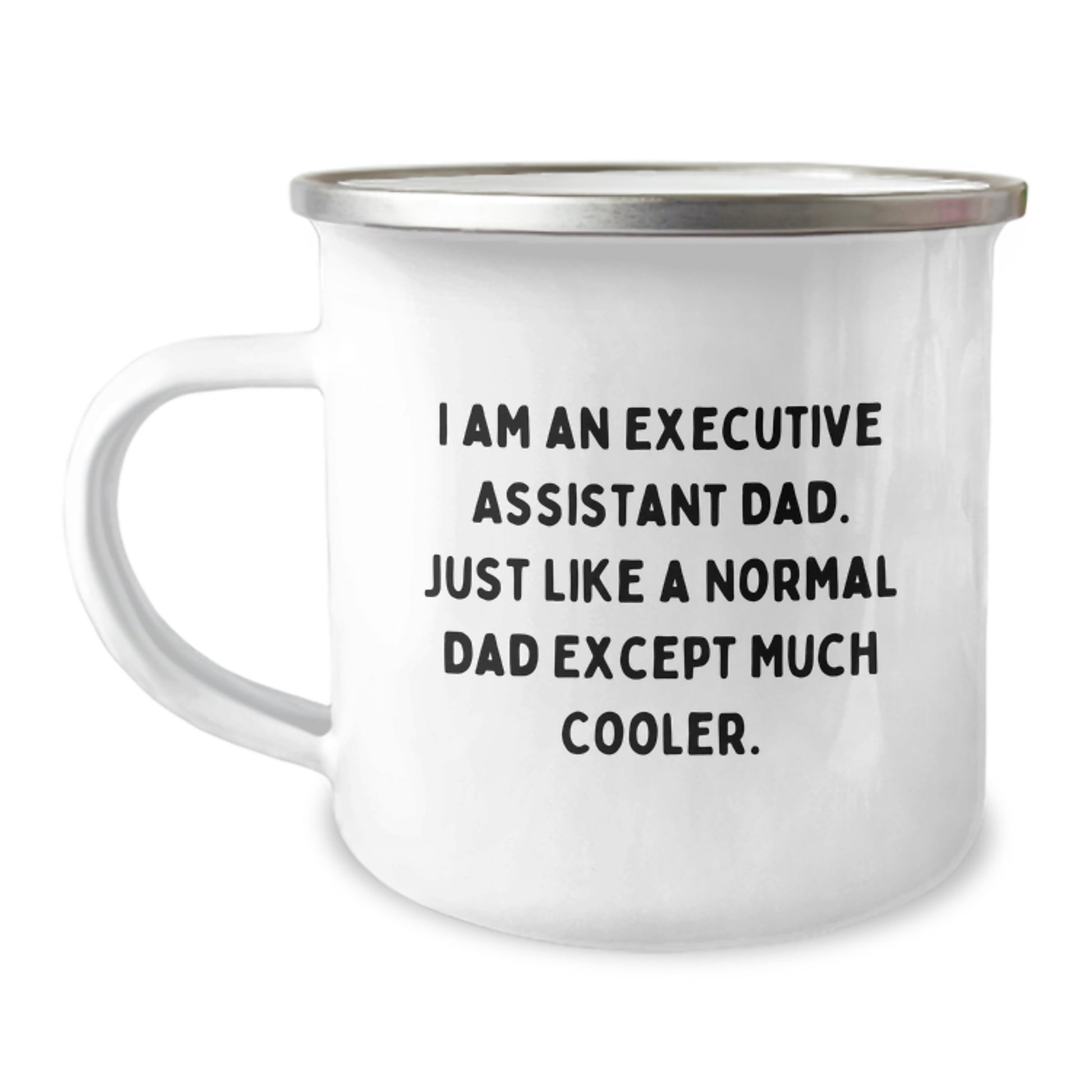 Funny Executive Assistant Gifts from Dad, Camping Mug for Men, Unique Christmas Unique Gifts for Executive Assistant, Perfect for Office or Outdoor Adventures - Image 1
