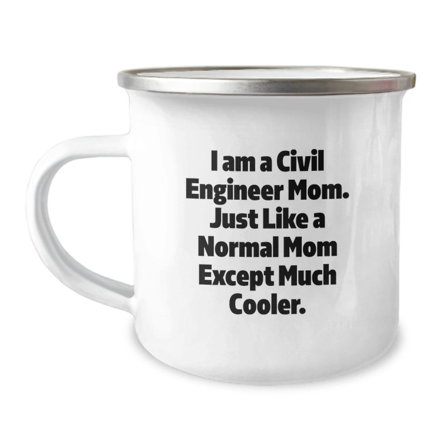 Funny Civil Engineer Gifts for Civil Engineer Mom - Camping Mug - Christmas Unique Presents - Image 1