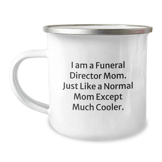 Funeral Director Mom's Camping Mug, Funny Gift for Funeral Directors, Unique Christmas Unique Gifts from Family to Funeral Director Friends - Image 1
