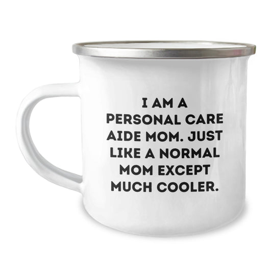 Cute Personal Care Aide Gifts from Mom, Personal Care Aide Mom Gifts for Women, Funny Camping Mugs for Christmas Unique Gifts - Image 1