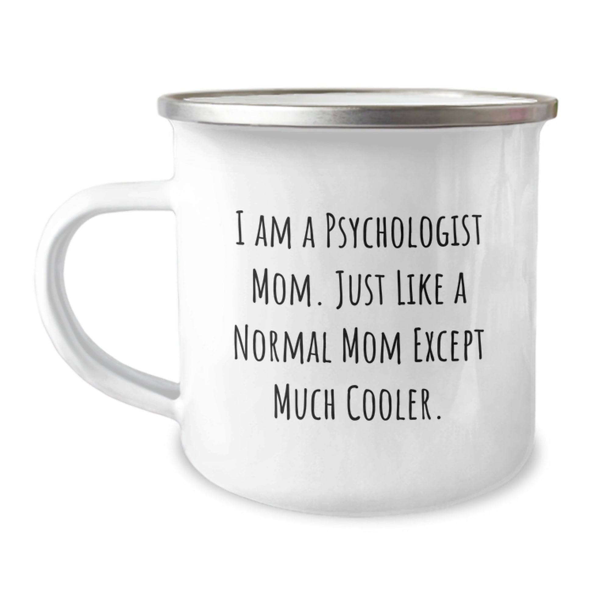 Funny Psychologist Gifts from Mom, Psychologist Camping Mug for Christmas Unique Gifts, Gifts for Psychologist Friends and Family - Image 1