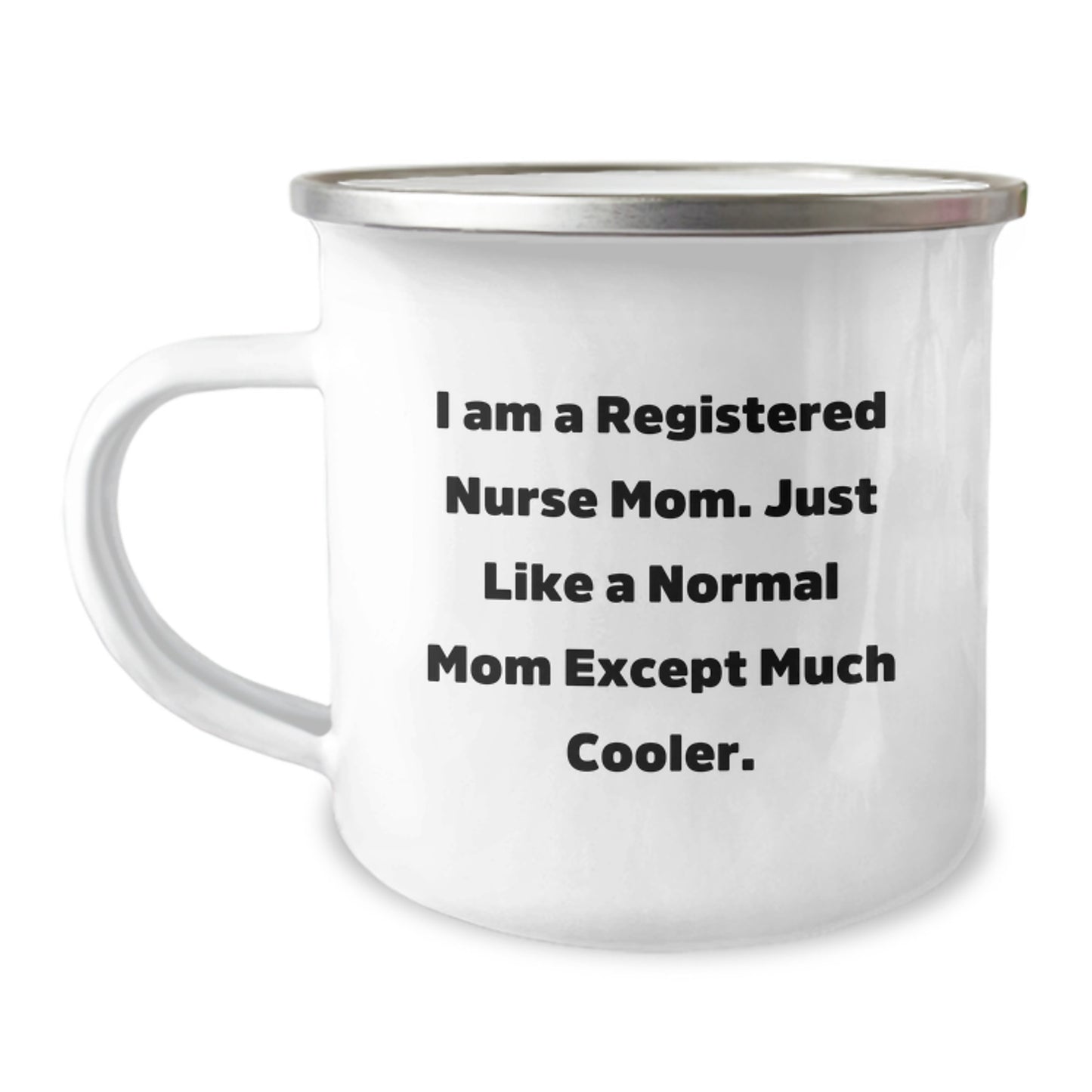 Unique Funny Registered Nurse Mom Gifts for Christmas Camping Mug for RN Nurses - Image 1