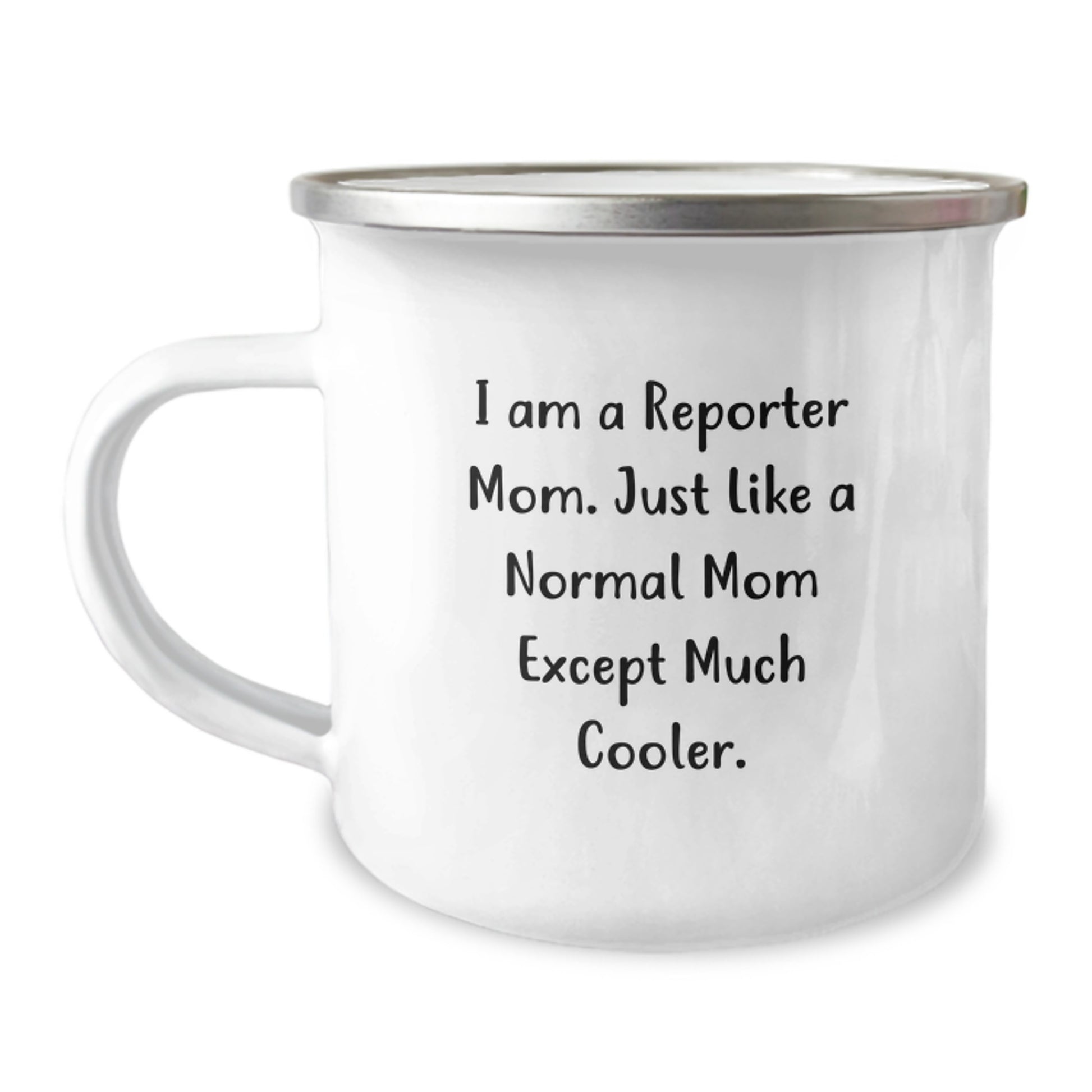 Funny Reporter Gifts from Mom, I Am A Reporter Mom Camping Mug for Dad, Perfect Christmas Unique Gifts - Image 1
