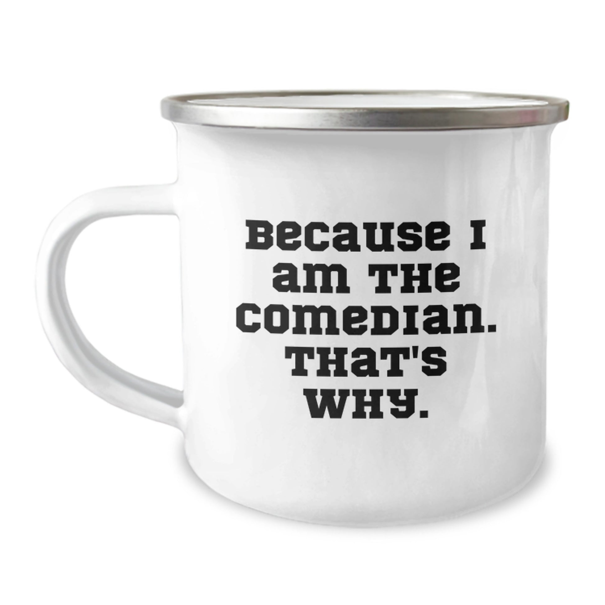 Funny Comedian Gifts for Comedian Friends, Unique Camping Mugs, Comedian Men, Christmas Unique Gifts from Friends, Comedian Mug - Image 1