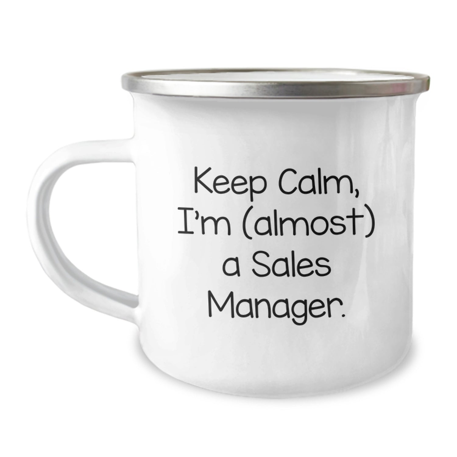 Funny Sales Manager Gifts from Friends, Unique Christmas Unique Gifts for Sales Manager, Camping Mug - Keep Calm 'almost' A Sales Manager - Image 1
