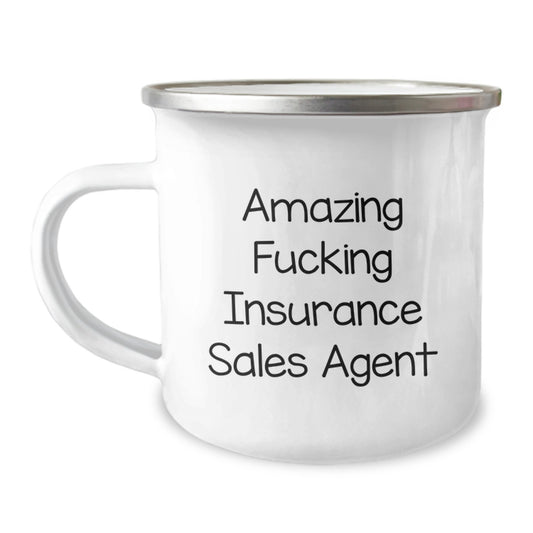 Funny Insurance Sales Agent Christmas Unique Gifts from Friends to Insurance Sales Agent - 'Amazing F--king Insurance Sales Agent' Camping Mug - Image 1