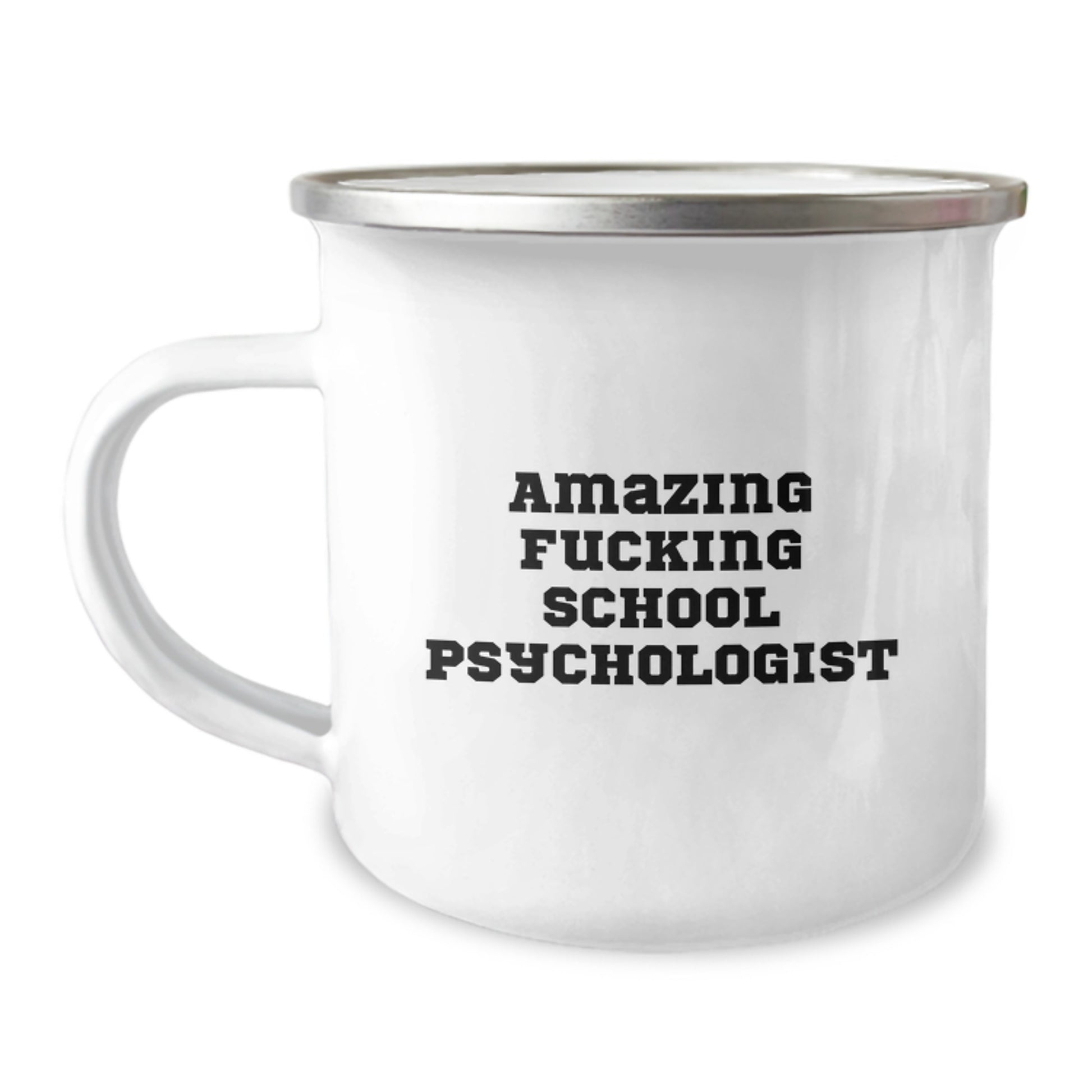 Funny School Psychologist Gifts from Friends for Christmas Unique Mugs, 'Amazing F--king School Psychologist' Printed on Camping Mug, 12 oz Stainless Steel with Enamel Finish - Image 1