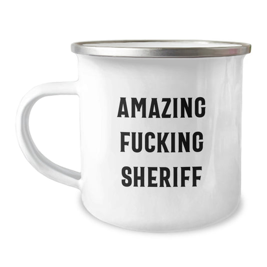 Funny Sheriff Gifts for Men - Camping Mug, Sheriff Quotes, Christmas Unique Gifts from Friends for Sheriff - Image 1