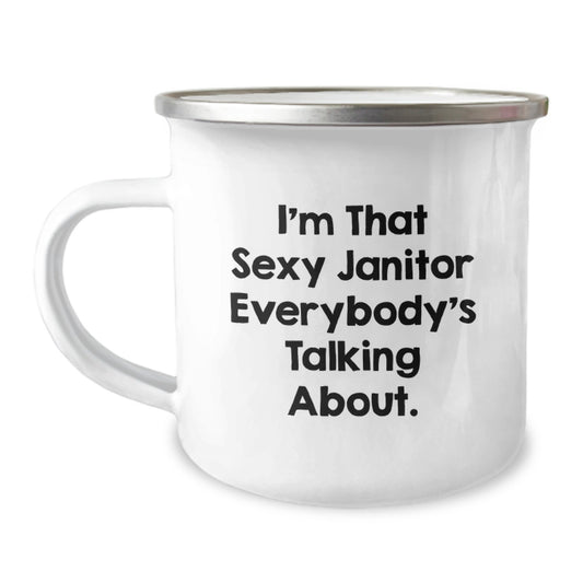 Funny Janitor Gifts from Men, Christmas Unique Janitor Mug for Janitor, I'm That Sexy Janitor Everybody's Talking About. - Image 1
