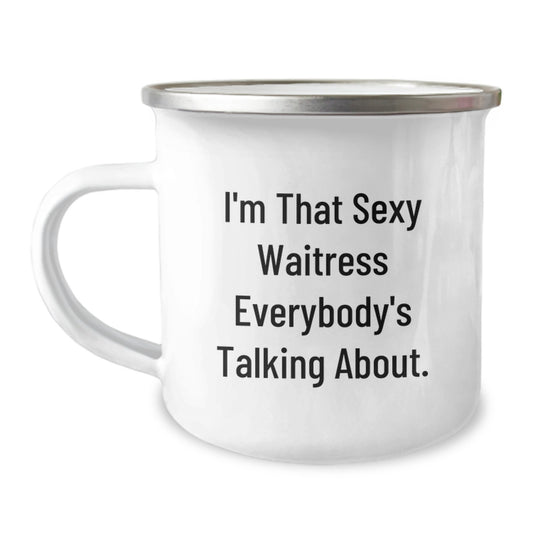 Funny Waitress Gifts for Coworkers, Christmas Unique Mugs with I'm That Sexy Waitress Everybody's Talking About. Quote, Gifts from Friends - Image 1