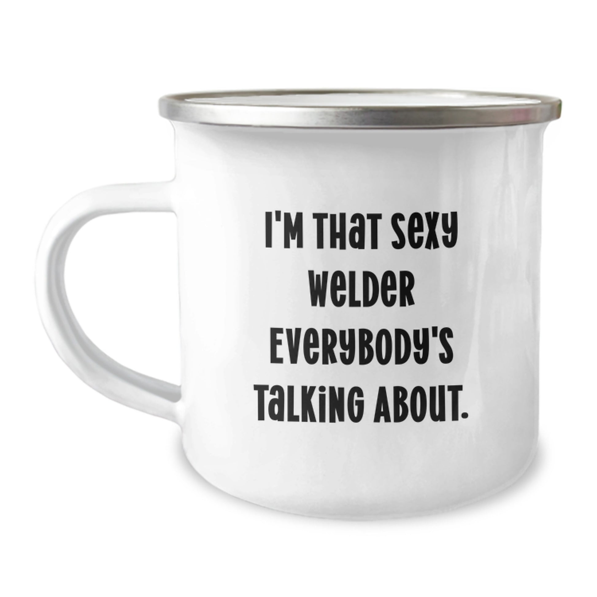 Funny Welder Gifts for Men, Christmas Unique Mugs for Friends from The Sexy Welder Everybody's Talking About, Camping Mug - Image 1