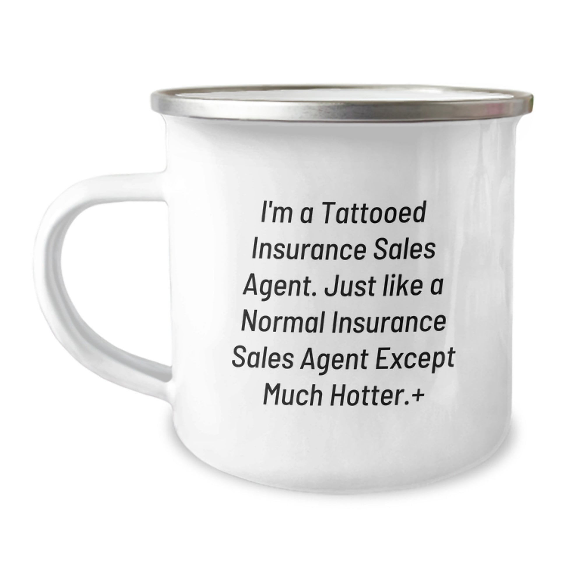 Funny Quote Insurance Sales Agent Gifts for Men - Hotter Than Normal Camping Mug Stainless Steel, Perfect Christmas Unique Gifts from Coworkers - Image 1