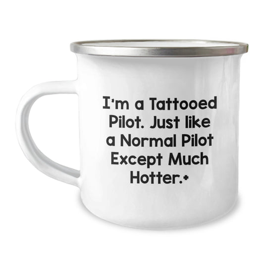 Funny Pilot Gifts for Men, Christmas Unique Presents from Friends or Family, Camping Mug with 'I'm A Tattooed Pilot' - Image 1