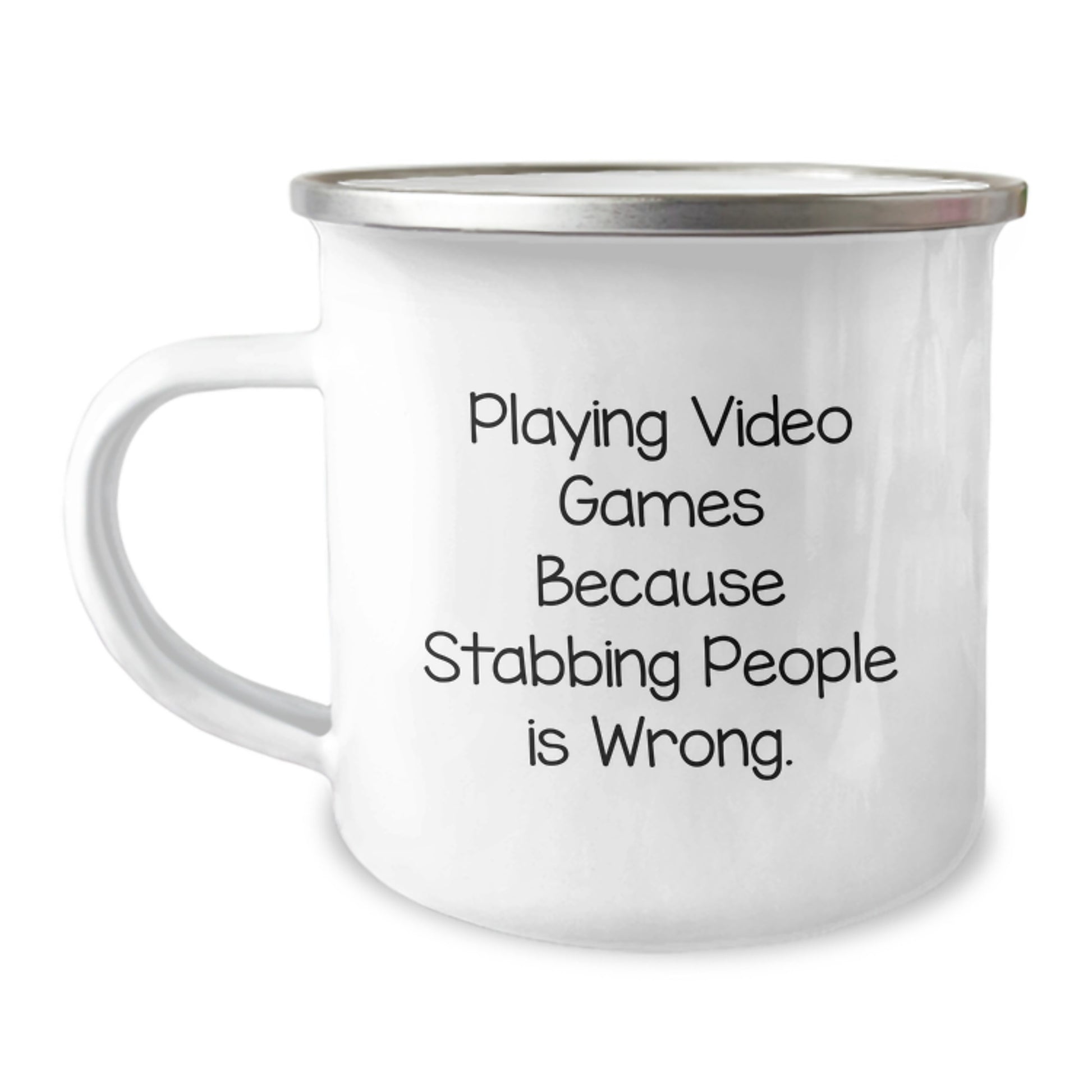 Funny Playing Video Games Christmas Unique Gifts from Family for Gaming Men - Camping Mug with 'Playing Video Games Because Stabbing People Is Wrong.' Quote, 12 oz Stainless Steel - Image 1