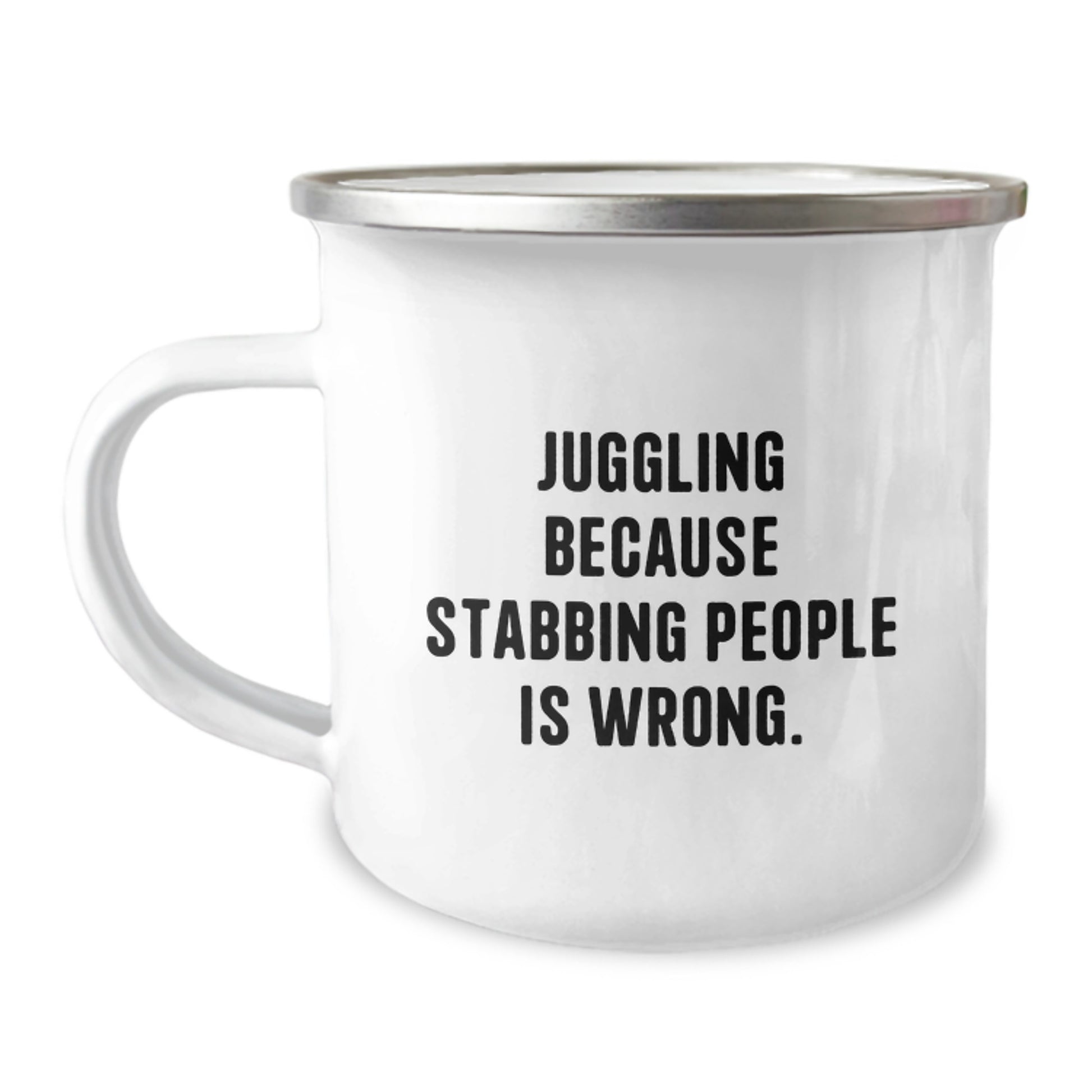 Juggling Enthusiast Gifts from Friends for Men Funny Camping Mug, Juggling Because Stabbing People Is Wrong - Unique Christmas Unique Gifts - Image 1