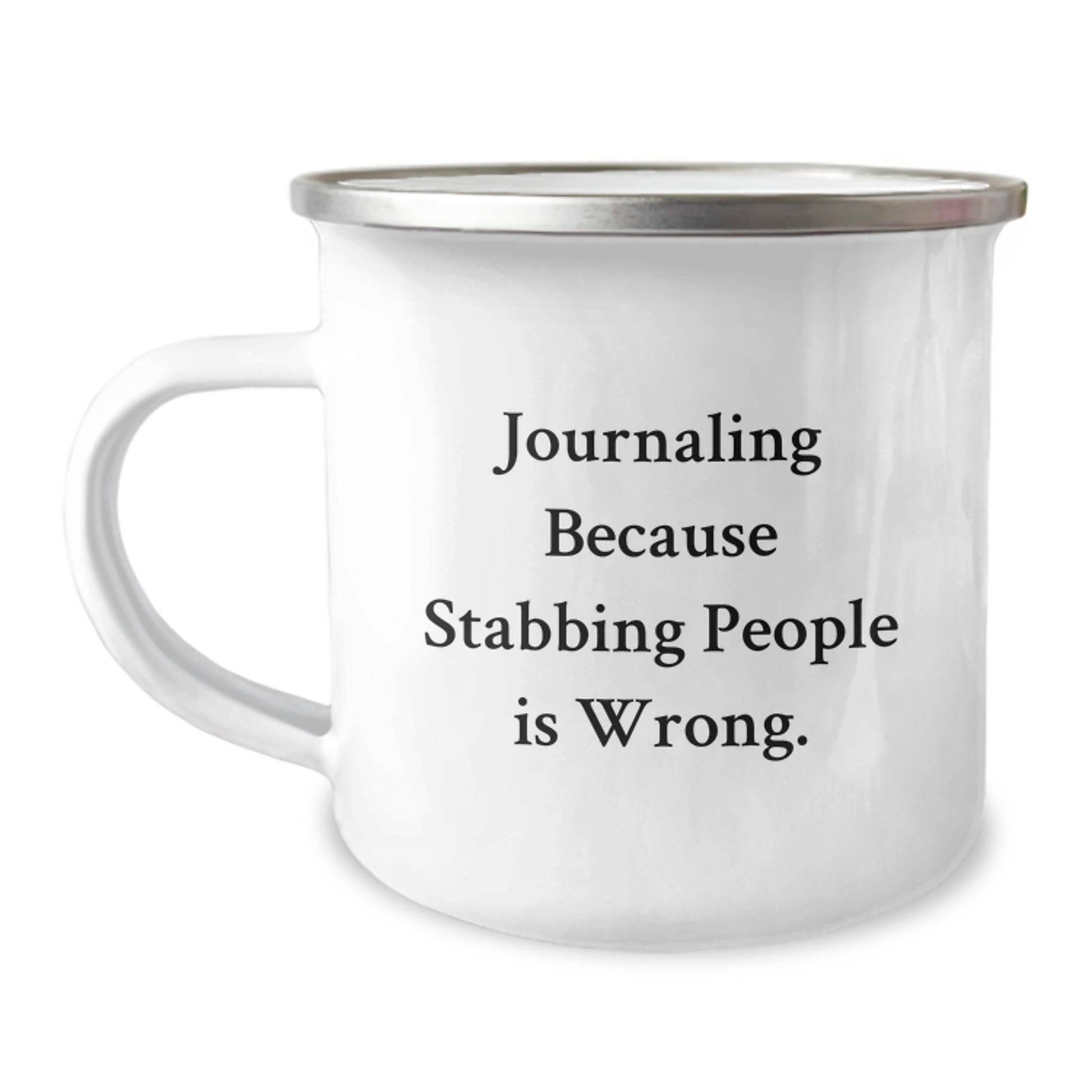 Funny Journaling Gifts for Men from Friends, Camping Mug for Journaling Because Stabbing People Is Wrong. Christmas Unique Gifts - Image 1