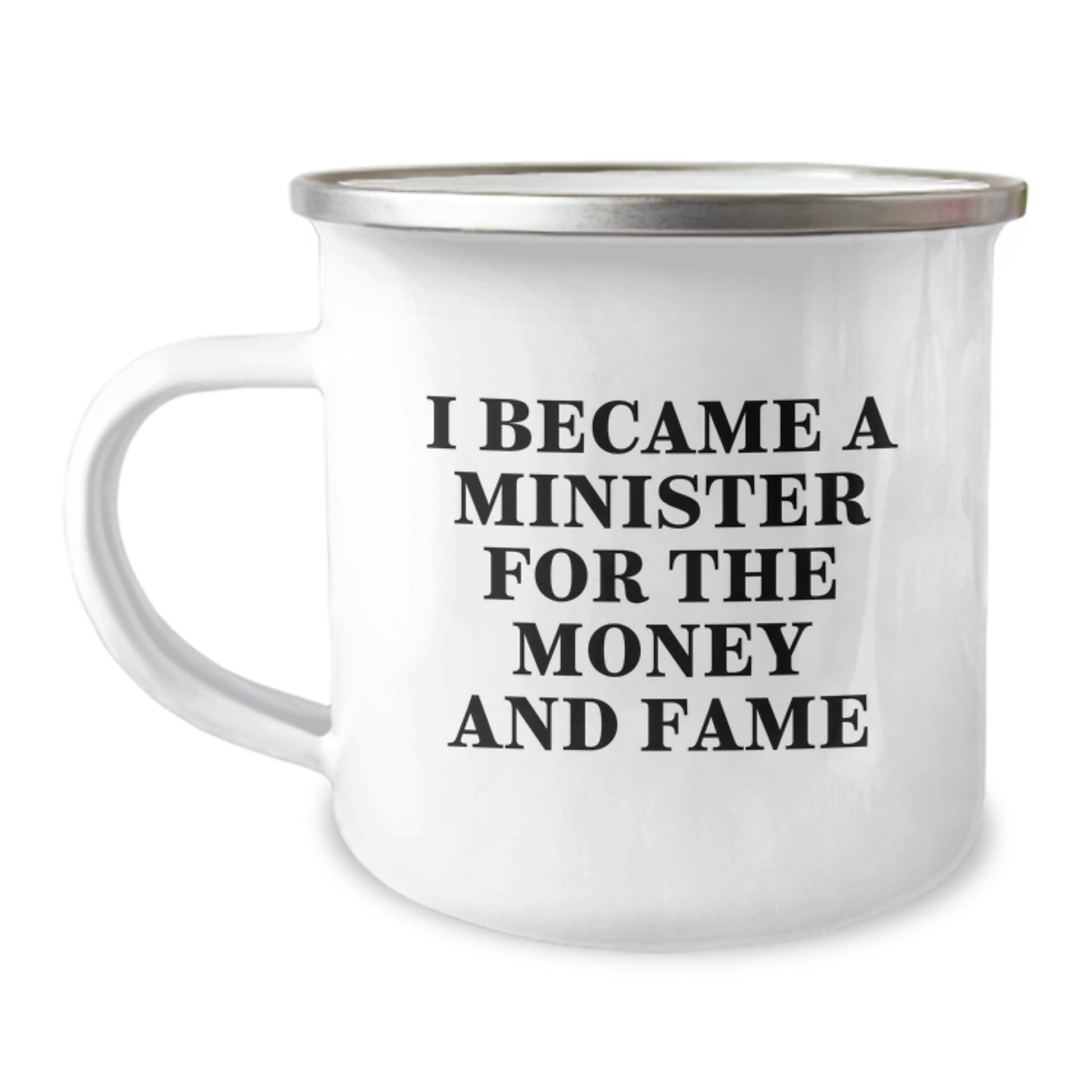 Funny Minister Gifts for Men - I Became A Minister For The Money And Fame, Minister Inspired Christmas Unique Gifts, Gifts from Men to Minister Friends - Image 1