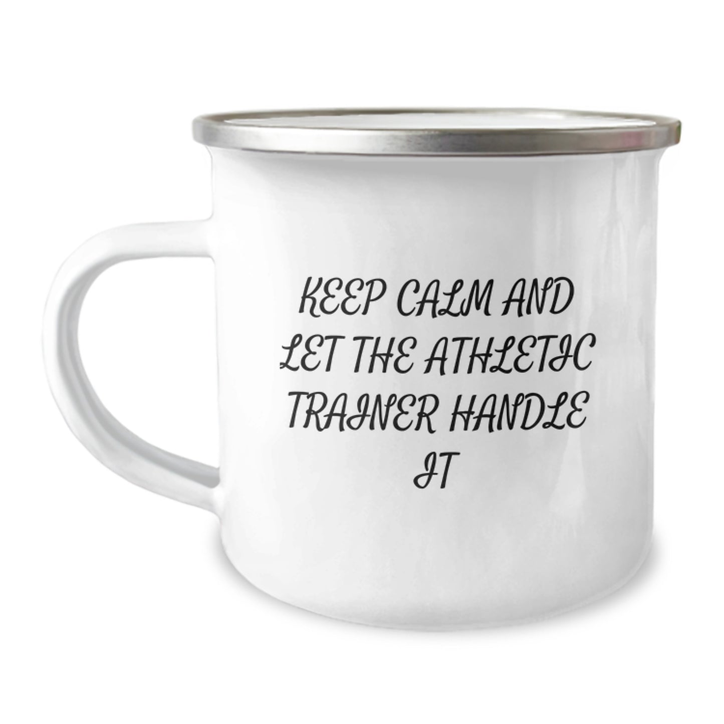 Funny Gifts from Men for Athletic Trainer Friends - Keep Calm And Let The Athletic Trainer Handle It Camping Mug for Christmas - Image 1
