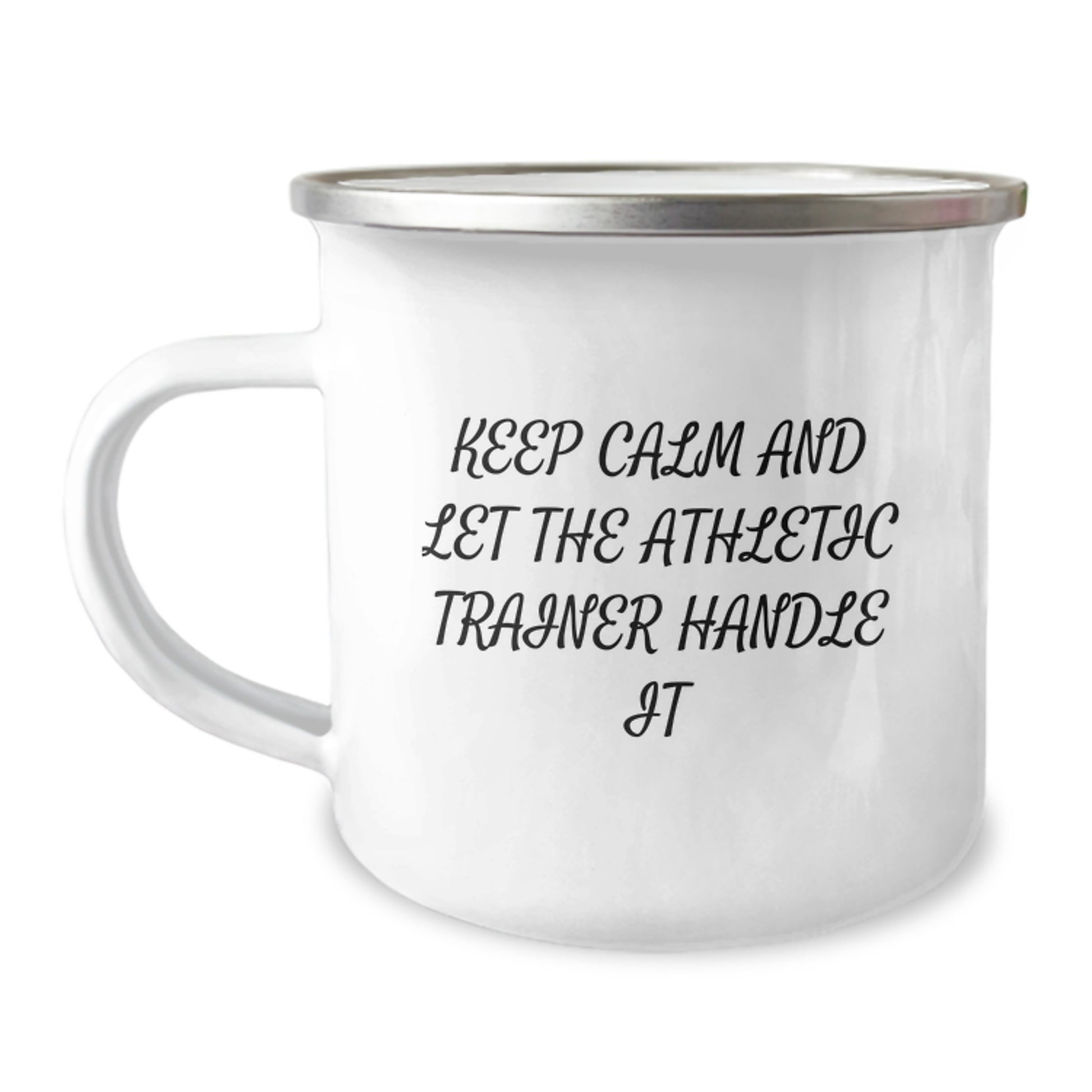 Funny Gifts from Men for Athletic Trainer Friends - Keep Calm And Let The Athletic Trainer Handle It Camping Mug for Christmas - Image 1