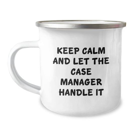 Funny Case Manager Gifts, Keep Calm and Let It Be, Camping Mug, for Case Manager Friends, Christmas Unique Presents from Men to Women Coworkers Family - Image 1
