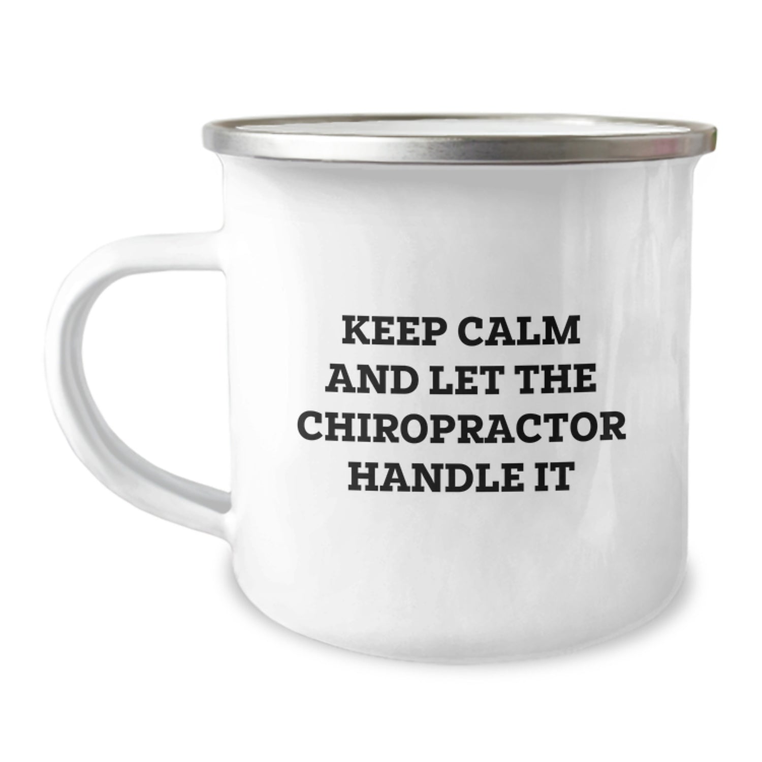 Funny Chiropractor Gifts for Christmas - Keep Calm And Let The Chiropractor Handle It - Camping Mug for Chiropractor Men Friends Family - Image 1