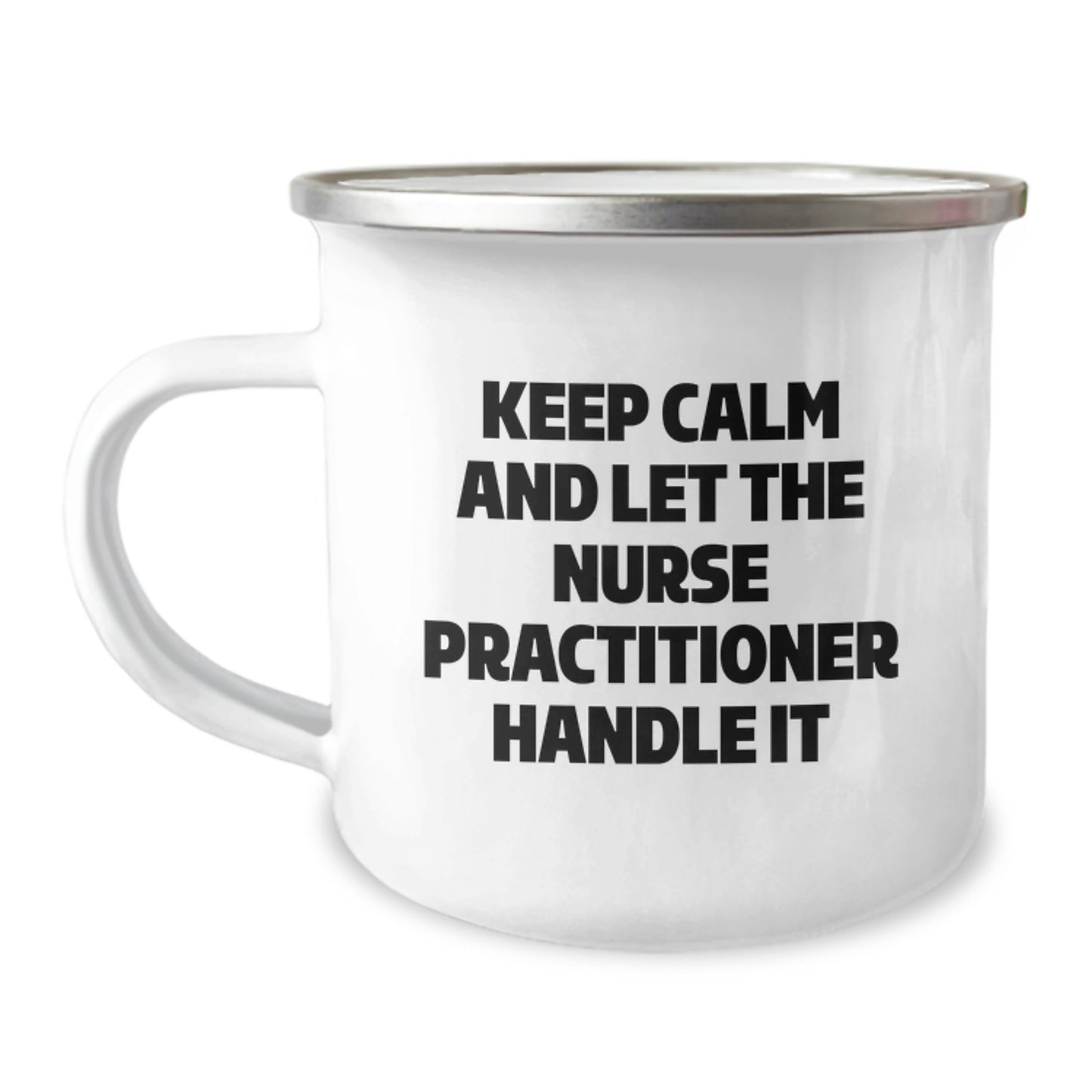 Funny Nurse Practitioner Christmas Unique Gifts from Men to Coworkers - Keep Calm And Let The Nurse Practitioner Handle It - Image 1