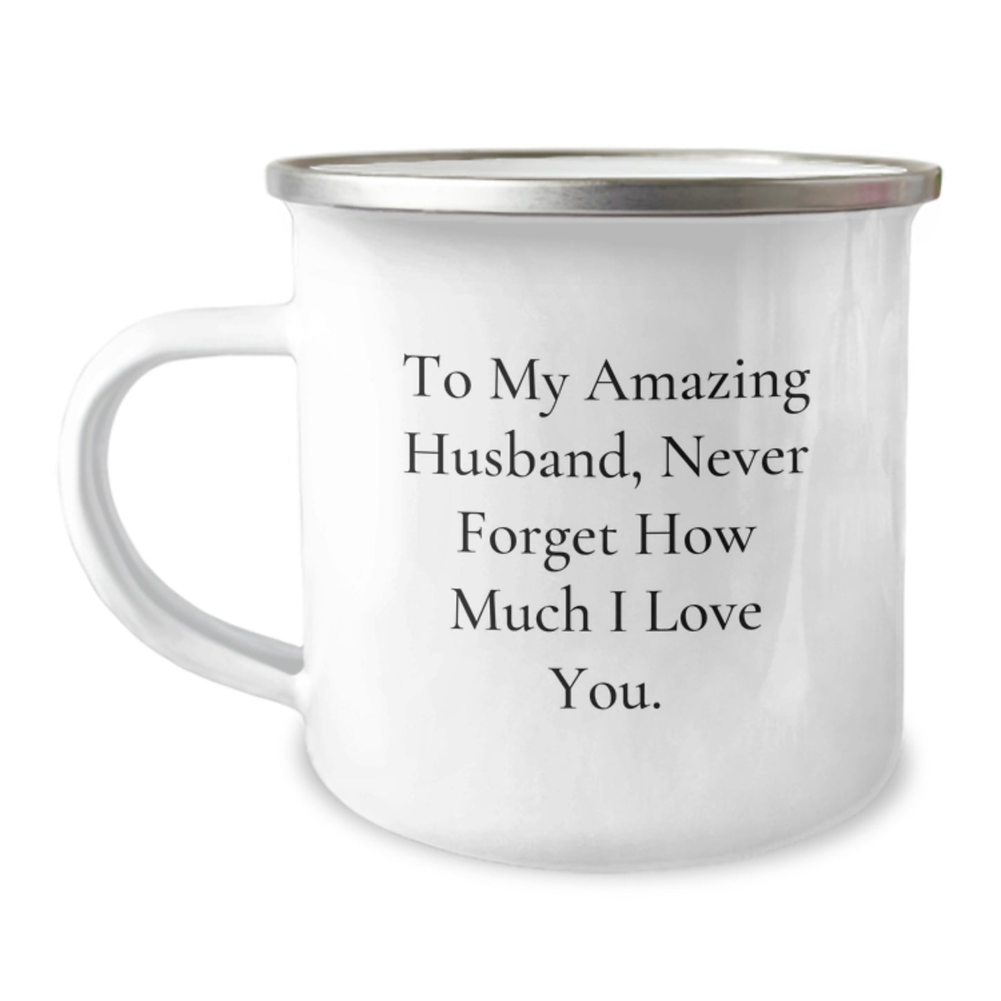 Cute Funny Husband Gifts from Women for Men - To My Amazing Husband Never Forget How Much I Love You. Christmas Unique Mugs - Image 1