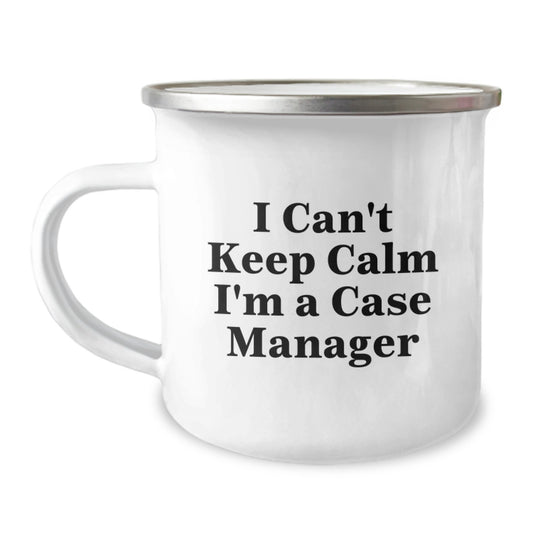 Funny Case Manager Gifts from Friends for Graduation Unique Case Manager Camping Mug, 'I Can't Keep Calm I'm A Case Manager' Quote, 12 oz Stainless Steel with Enamel Finish - Image 1
