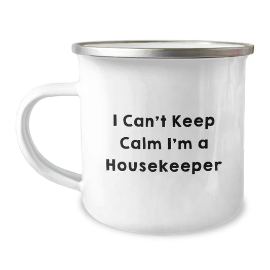 Funny Housekeeper Gifts from Friends for Housekeepers I Can't Keep Calm I'm A Housekeeper Graduation Unique Gifts - Image 1