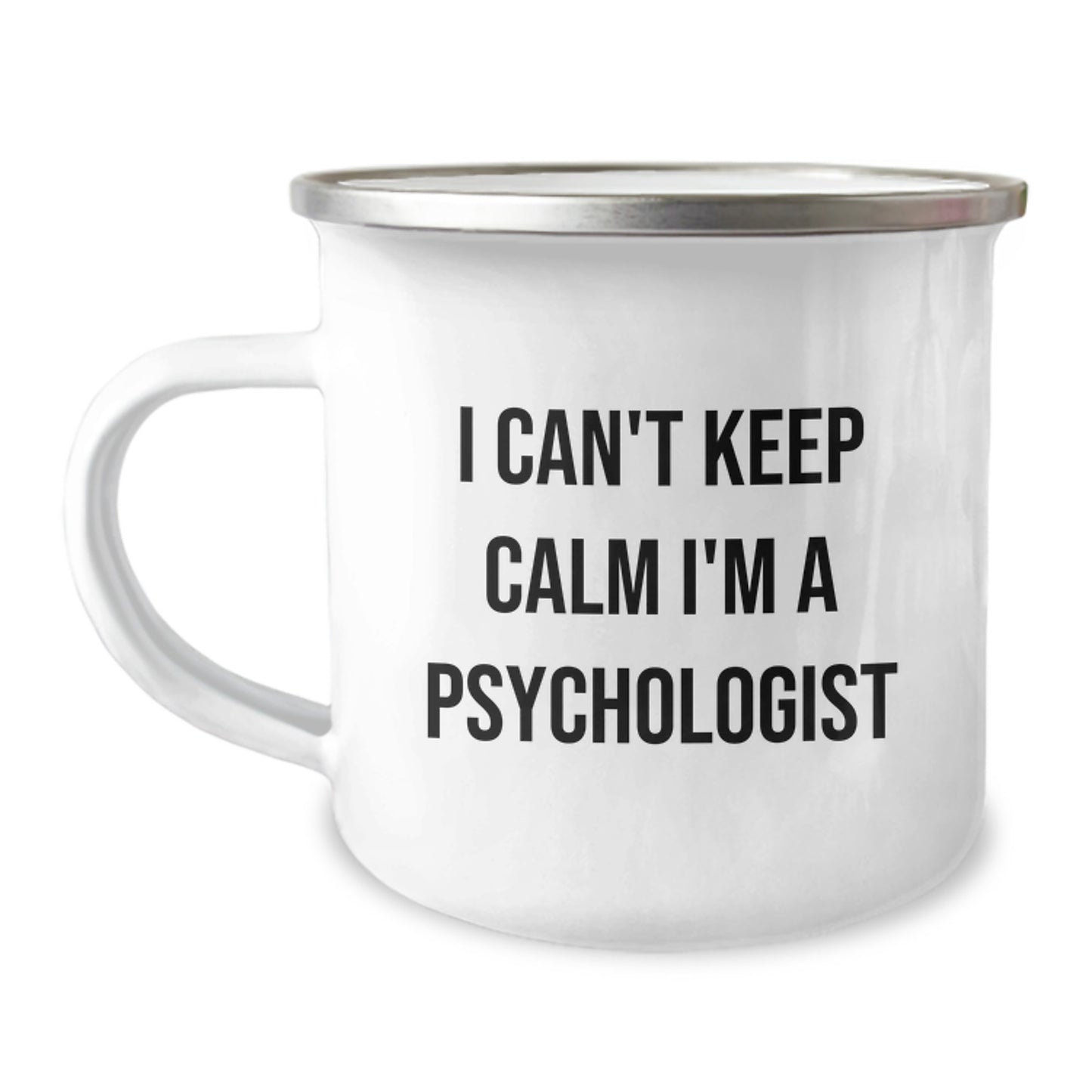 Funny Psychologist Gifts for Men - I Can't Keep Calm I'm A Psychologist Camping Mug, Christmas Unique Presents from Friends to Family - Image 1