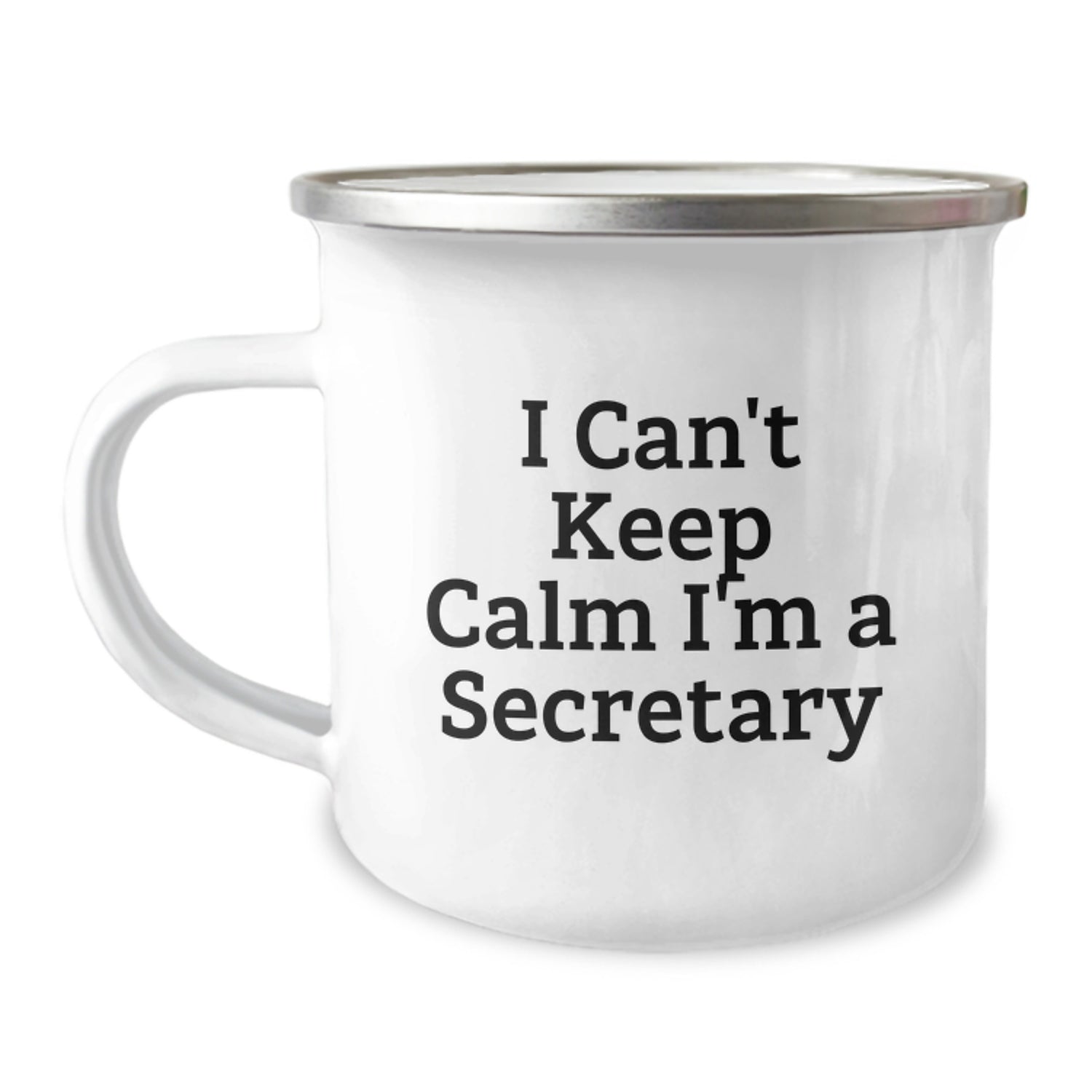 Funny Secretary Gifts from Men to Women, 'I Can't Keep Calm I'm A Secretary' Camping Mug for Christmas - Unique Office Mugs for Secretary Enthusiasts - Image 1