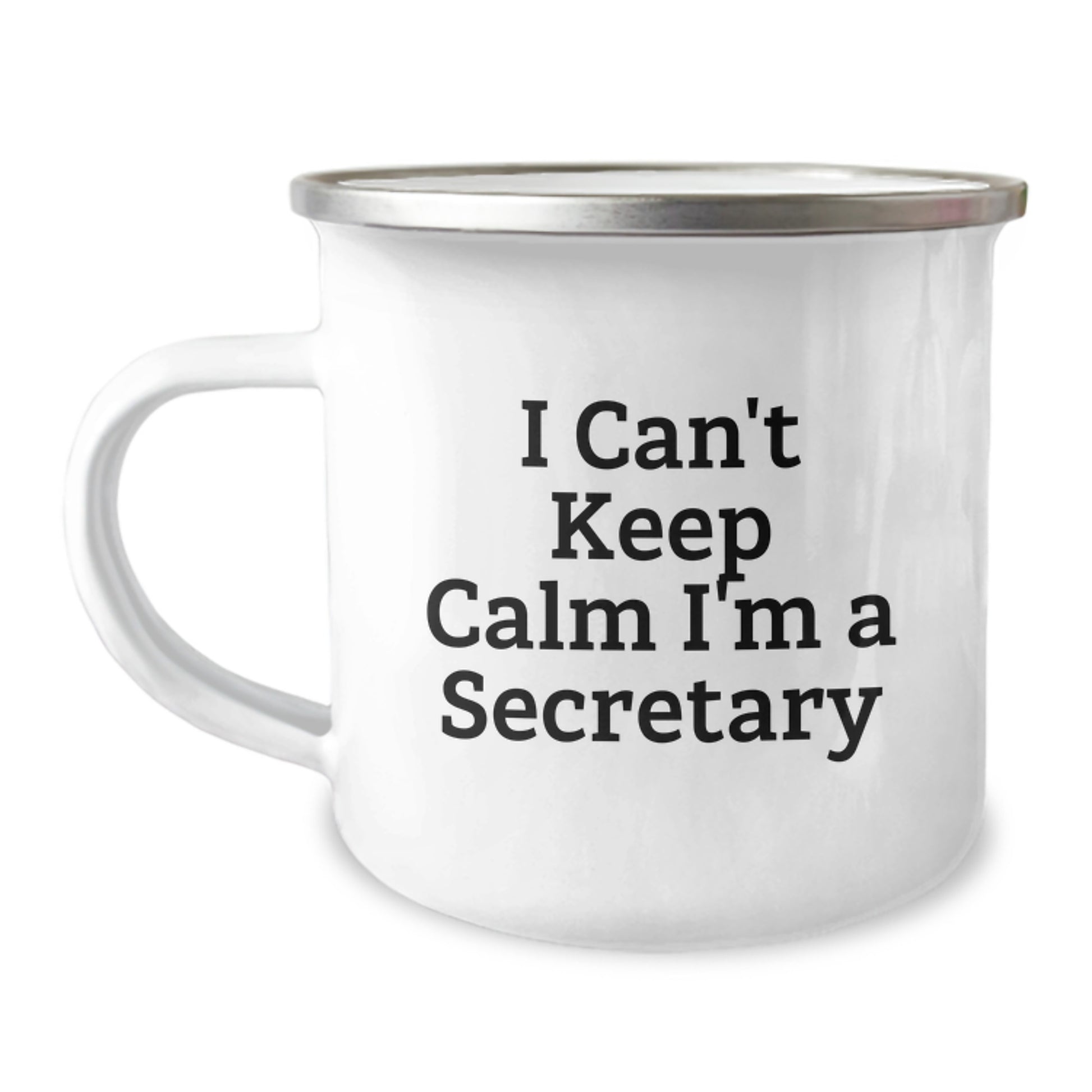 Funny Secretary Gifts from Men to Women, 'I Can't Keep Calm I'm A Secretary' Camping Mug for Christmas - Unique Office Mugs for Secretary Enthusiasts - Image 1