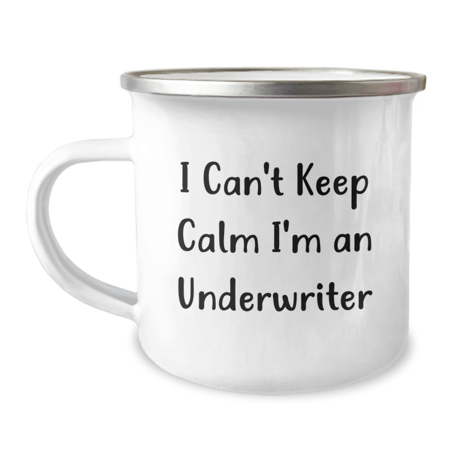 Funny Underwriter Gifts from Men to Friends - I Can't Keep Calm I'm An Underwriter Christmas Unique Mug - Image 1