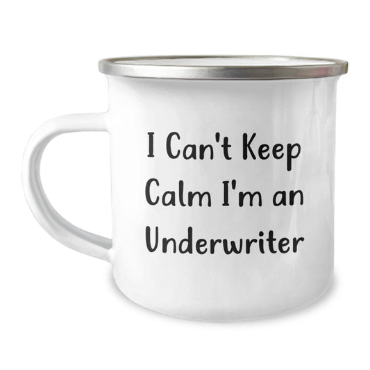 Funny Underwriter Gifts from Men to Friends - I Can't Keep Calm I'm An Underwriter Christmas Unique Mug - Image 1