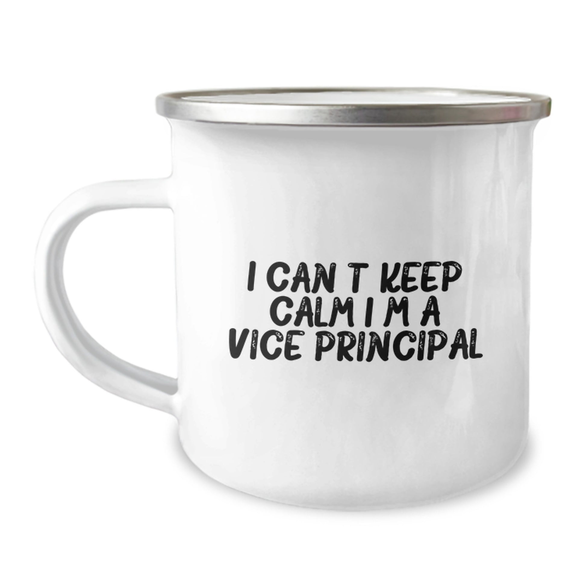 Funny Vice-principal Gifts from Friends for Vice-principal, I Can't Keep Calm I'm A Vice-principal Camping Mug, Christmas Unique Gifts for Vice-principal - Image 1