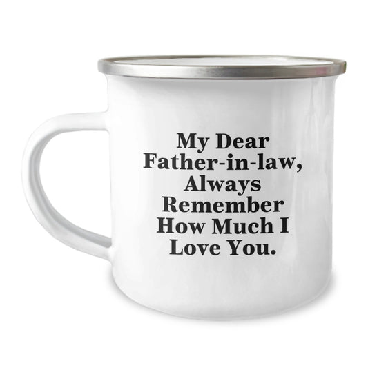 Gifts from Men to Father-in-law - Funny 'My Dear Father-in-law' Camping Mug for Christmas Unique Gifts - Image 1