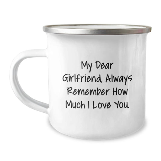 Funny Gifts from Men to Sweetheart, Sweetheart Camping Mug for Graduation, Always Remember How Much I Love You. - Image 1