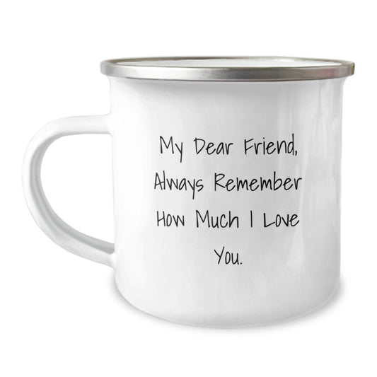 Funny Quotes Friend Camping Mug Gifts from Men to Friends - Christmas Unique Gifts for Best Friend - Funny Camping Mug - Friends Gifts for Men - Best Friend Camping Mug - Image 1