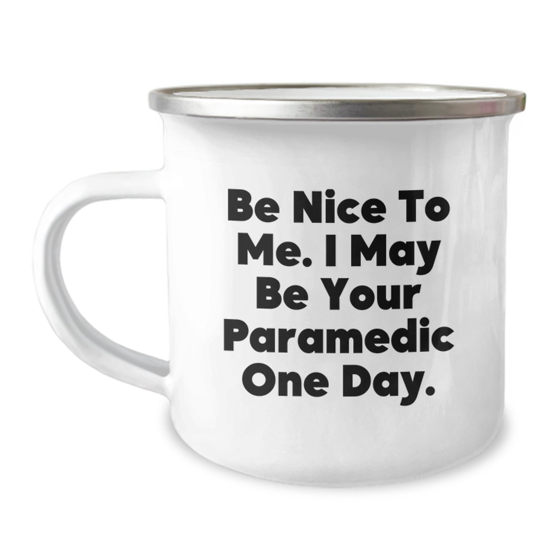 Funny Rescue Worker Gifts from Friends - Be Nice to Me I May Be Your Rescue Worker One Day Christmas Unique Gifts for Rescue Worker Men - Image 1