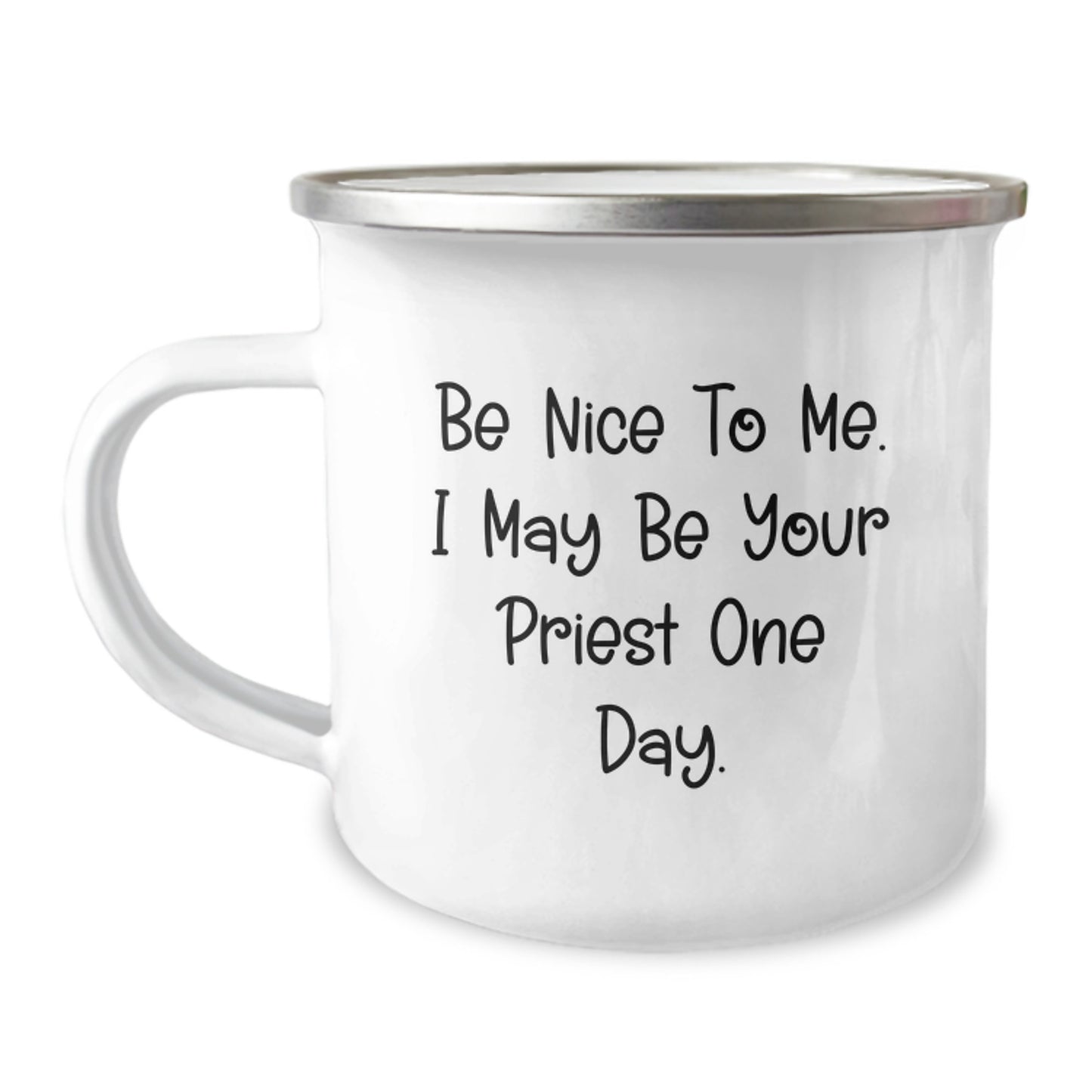 Funny Priest Gifts from Men to Friends - Christmas Unique Gifts for Priest - Camping Mug, Be Nice To Me - Image 1