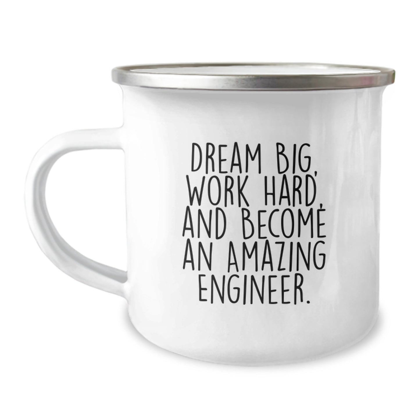 Funny Engineer Gifts for Men, Gifts from Family, Unique Camping Mug for Graduation 'Dream Big, Work Hard, And Become An Amazing Engineer.' - Image 1