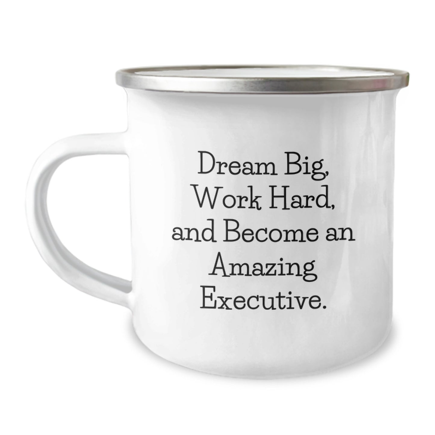 Gifts for Executive Men Funny Camping Mug, Christmas Unique Gifts from Family, Inspirational Quote 'Dream Big, Work Hard, And Become An Amazing Executive.' - Image 1
