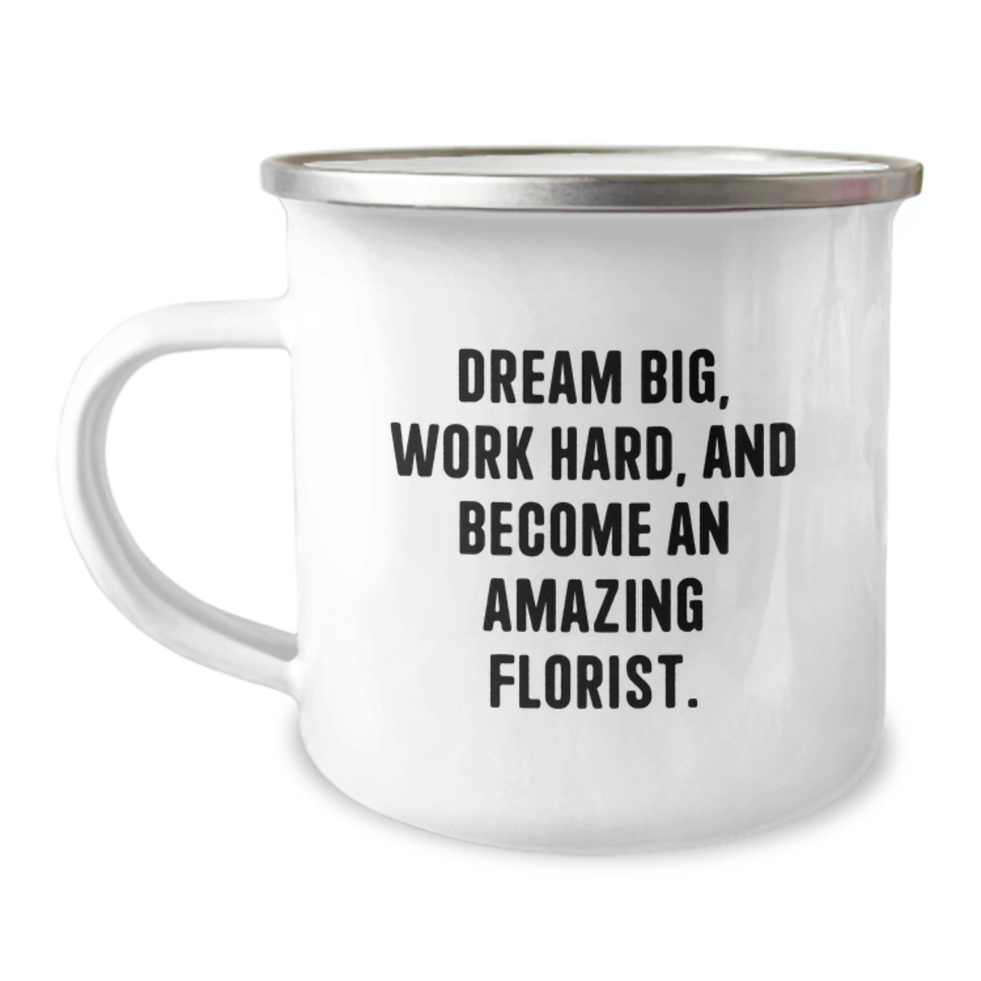 Funny Inspirational Gifts for Florist Men - Camping Mug - Dream Big Work Hard Florist Christmas Unique Gifts from Family - Image 1