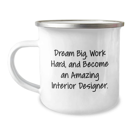 Inspirational Interior Designer Gifts from Friends, Funny Quote Camping Mug for Birthday, Gifts for Interior Designers - Image 1
