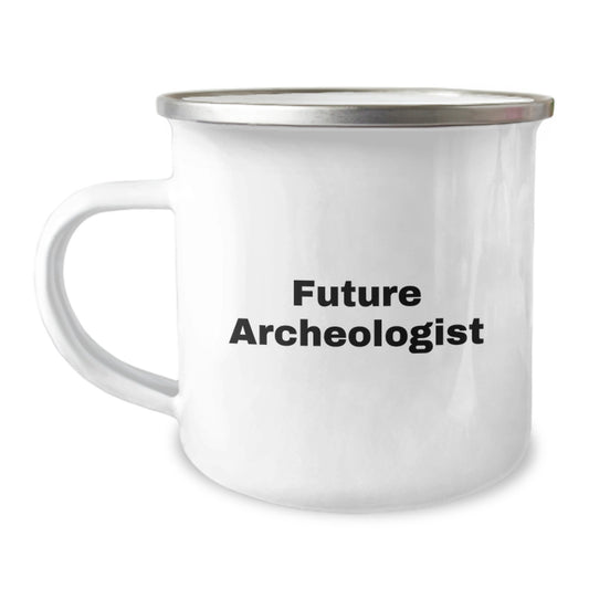 Funny Future Archeologist Gifts from Friends Birthday Unique Archeologist Camping Mug, 'I'm Future Archeologist' Quote on Stainless Steel with Enamel Finish, Gifts for Men, Women, Coworkers, Family - Image 1