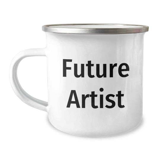 Funny Artist Gifts from Friends - Future Artist Quote on Camping Mug, Graduation Unique Gifts for Artist - Image 1
