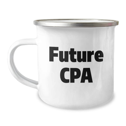 Laugh Out Loud Funny CPA Gifts from Friends for Future CPAs - Camping Mug, 12 oz, Stainless Steel with Enamel Finish - Image 1