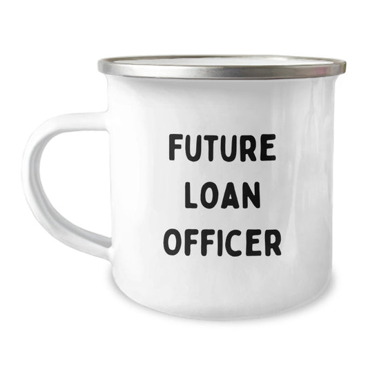 Funny Loan Officer Gifts for Men, Unique Christmas Unique Gifts from Friends to Loan Officer, 'Future Loan Officer' Inspirational Camping Mug - Image 1