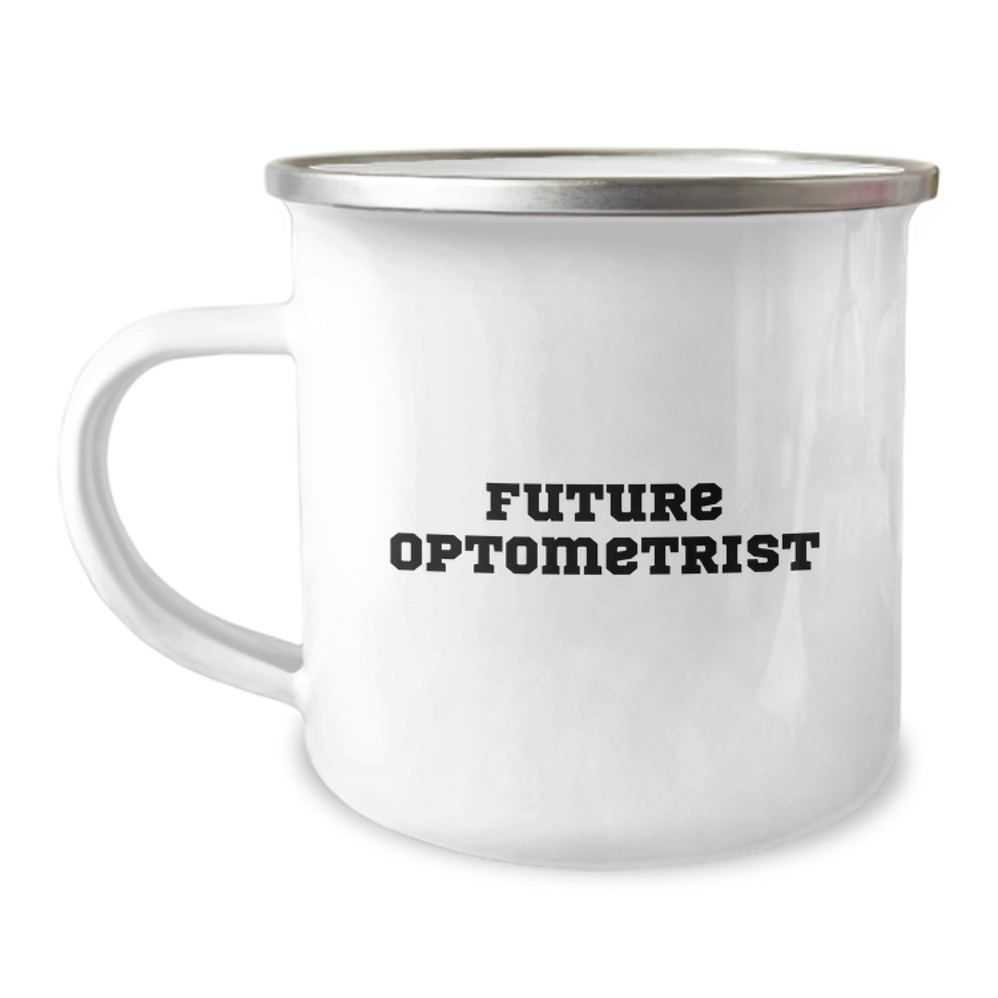 Optometrist Gifts for Future Optometrists, Funny Quote, Camping Mug, 12 oz Stainless Steel, Ideal Gift for Graduation - Gifts from Friends, Family, or Coworkers - Image 1